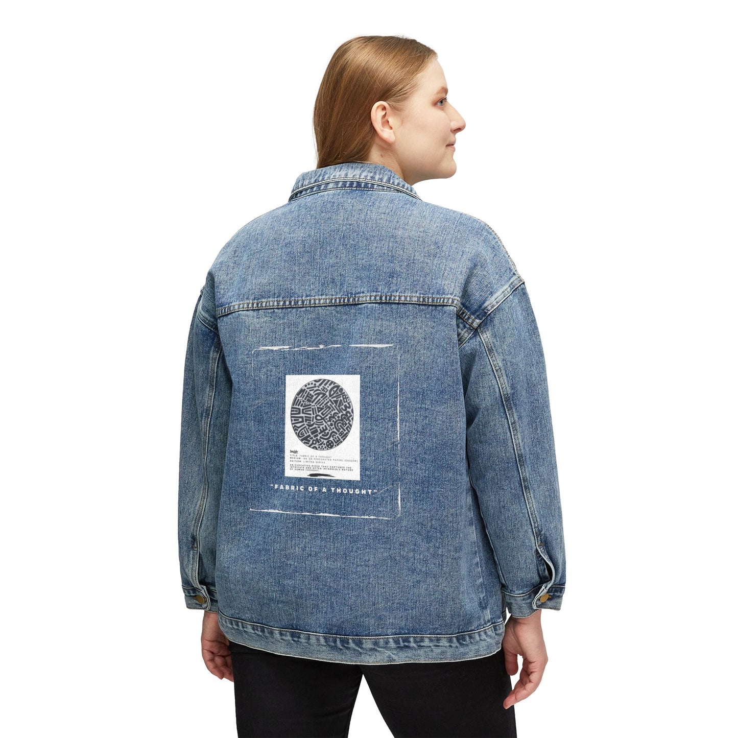 Fabric Of A Thought - Trendy Women's Denim Jacket with Unique Design, Casual Fashion, Fall Layering, Gift for Her, Everyday Wear, Spring Style